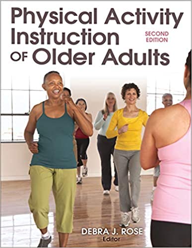 Physical Activity Instruction of Older Adults (2nd Edition) [2019] - Epub + Converted pdf
